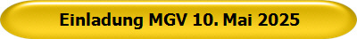 Einladung MGV 10. Mai 2025